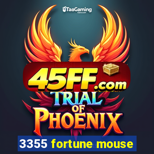 3355 fortune mouse